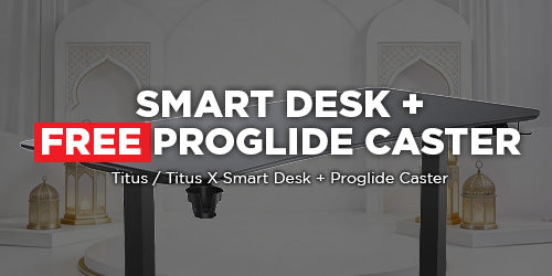 Titus / Titus X Smart Desk + FREE Proglide Caster